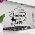 Kitchen Decor - This Kitchen is seasoned with Lover - Home Wall Decor