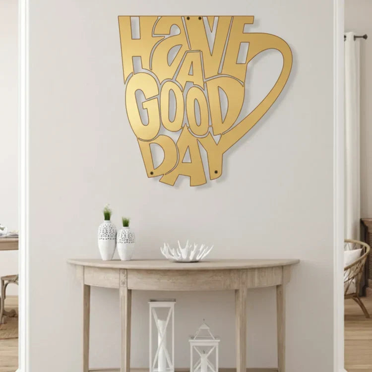Have A Good Day Wall Art | 3D Acrylic Cafe Decor