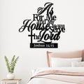 Bible Verses  As For Me And My House -  Christian Wall Decor