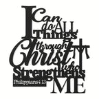 "I Can Do All Things Through Christ" Philippians 4:13 - Christian Home Decor
